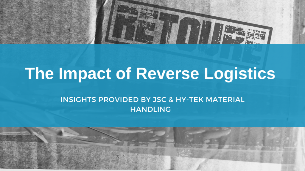 the impact of reverse logistics in the supply chain environment