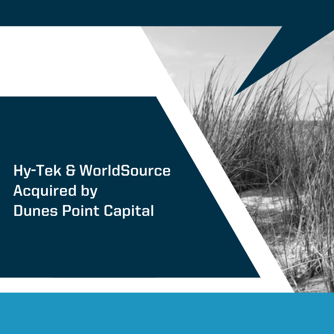 Read more about the article Hy-Tek Material Handling & WorldSource Integration Acquired by Dunes Point Capital