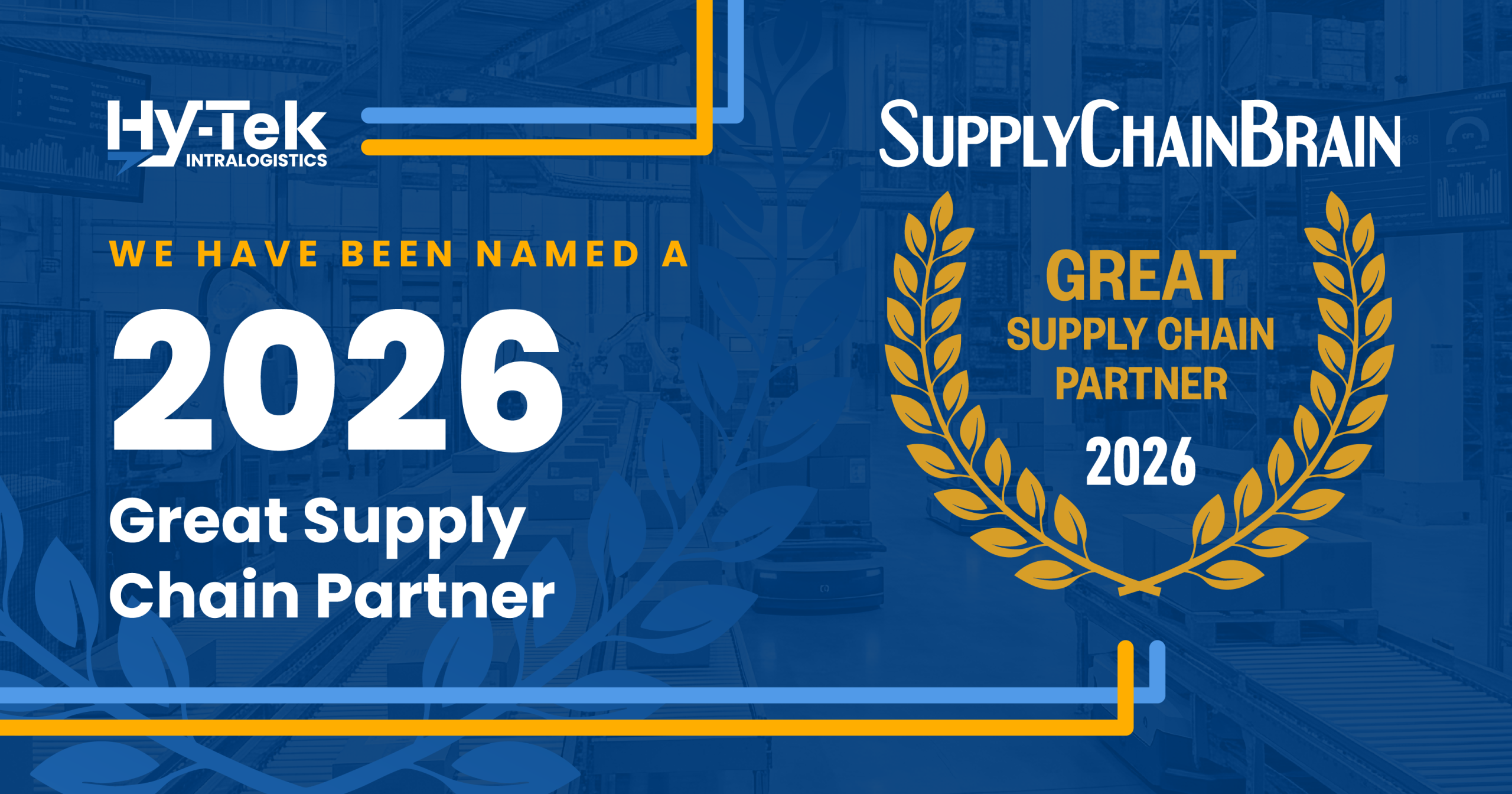 Hy-Tek Intralogistics Named a 2026 Great Supply Chain Partner by SupplyChainBrain