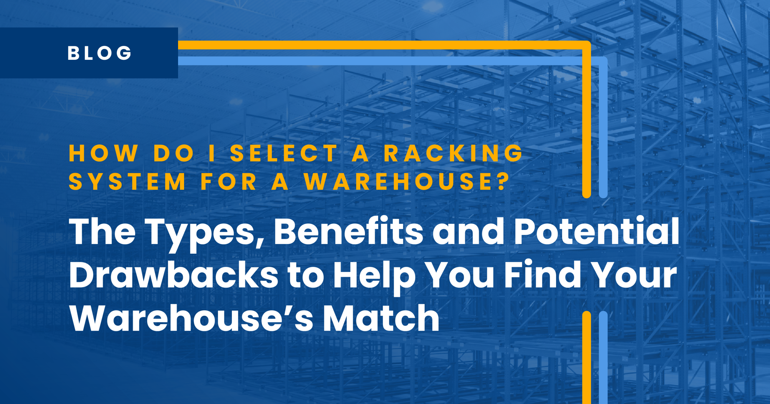 Warehouse_Racking_Blog_Graphics_WebsiteThumbnail